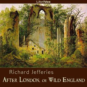 After London, or Wild England, #31 - 31 - Part II, Chapter 26: Bow and Arrow
