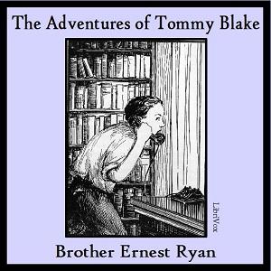 The Adventures of Tommy Blake, #6 - Tommy Goes Vacationing