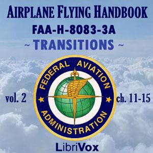 Airplane Flying Handbook FAA-H-8083-3A - Vol. 2, #14 - Chpt 15 pt 4 - Pilot Sensations in Jet Flying