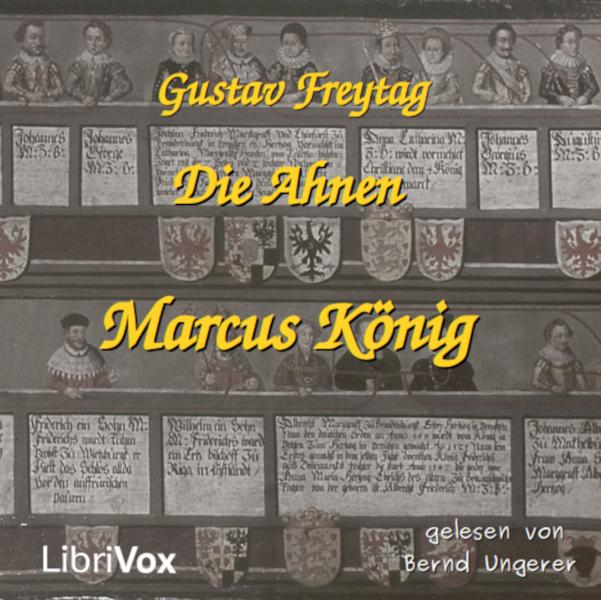 Die Ahnen - Marcus König, #14 - Ehe in der Wildnis - Teil 2