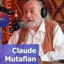 Meta 4 podcast 003 Կլոդ Մութաֆյան  - Claude Mutafian