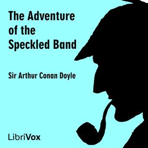 The Adventure of the Speckled Band, #1 - Part 1