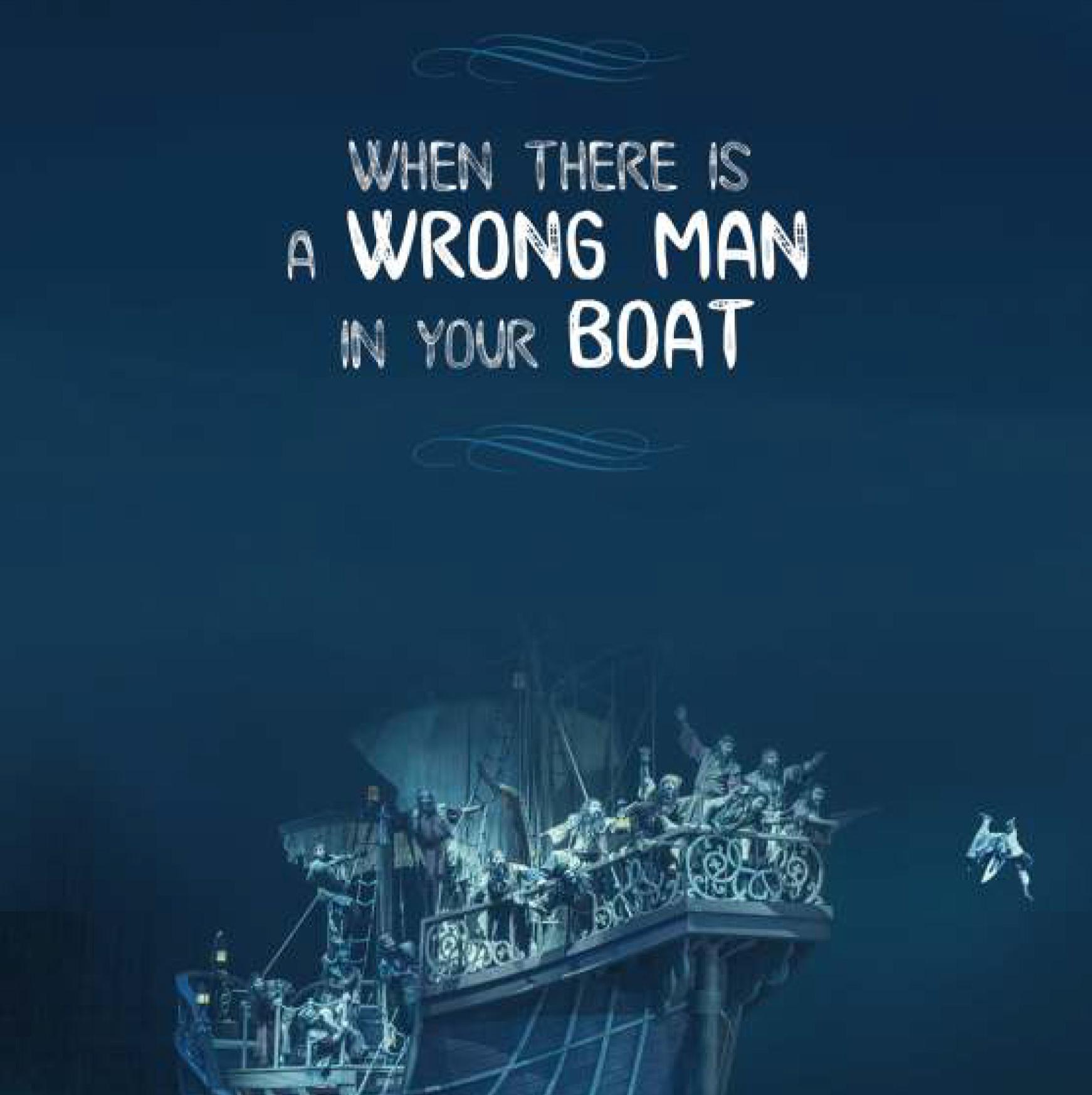 03 - When There is a Wrong Man in Your Boat - Chapter 1