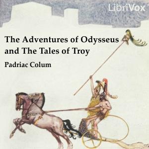 The Adventures of Odysseus and the Tale of Troy, #28 - Part 2 Chapters 13 and 14