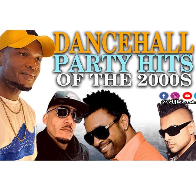 Download Dancehall Party Hits of The 2000s by DJ KENTRO | Listen MP3 ...