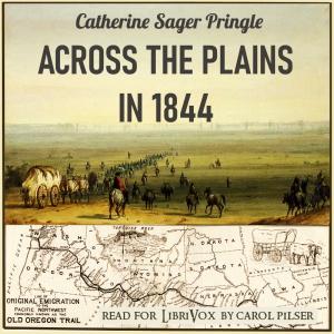 Across the Plains in 1844, #1 - Section 1
