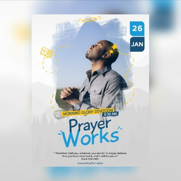 Prayer Works Podcast by HARVEST CHAPEL INT. KUMASI Listen on