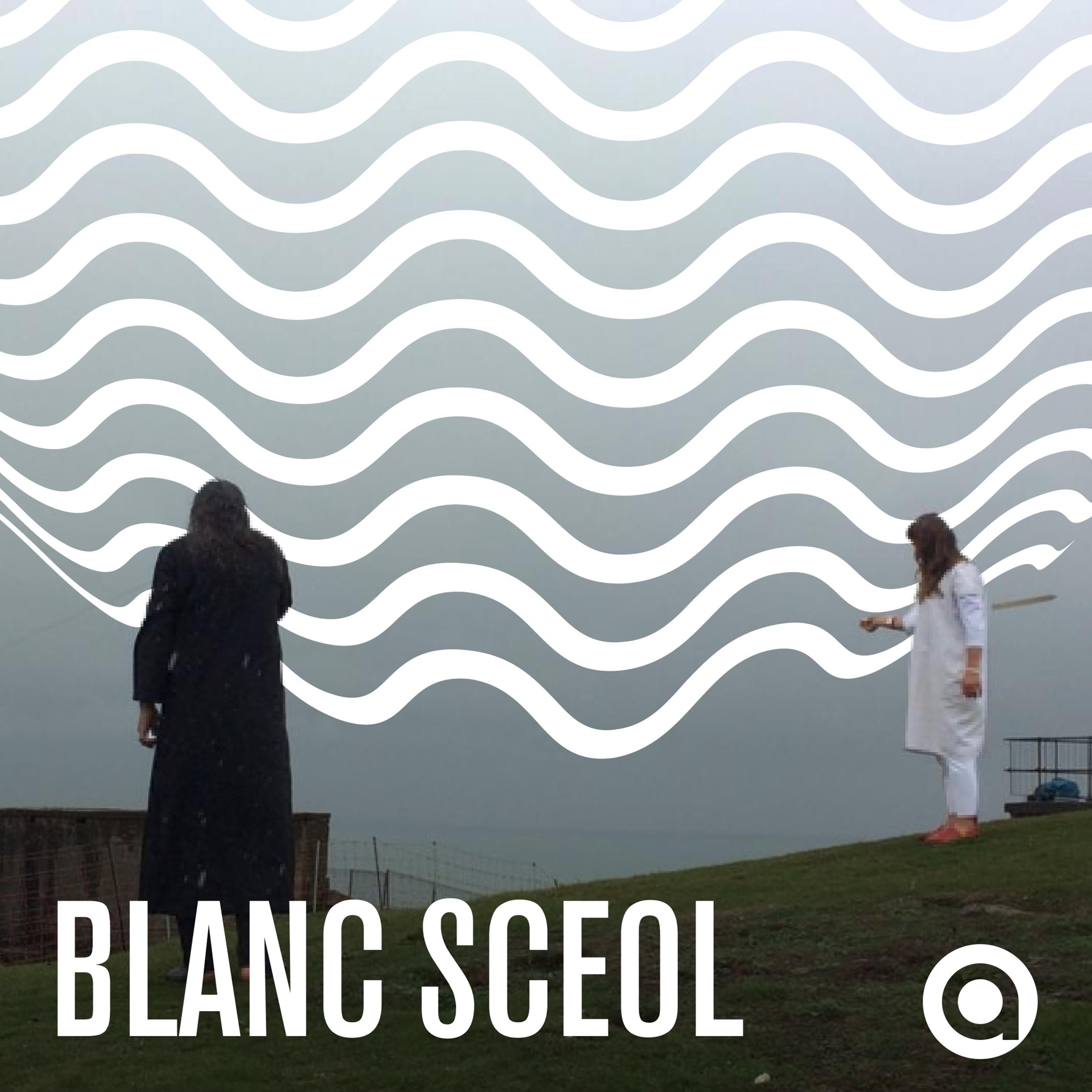 Interview: Blanc Sceol