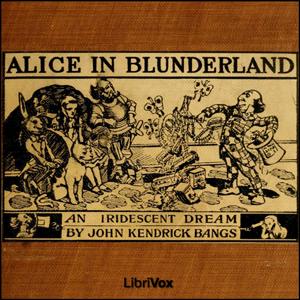 Alice in Blunderland: an Iridescent Dream, #2 - 2 - The Immovable Trolley