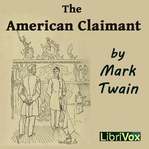 The American Claimant, #2 - Chapter I