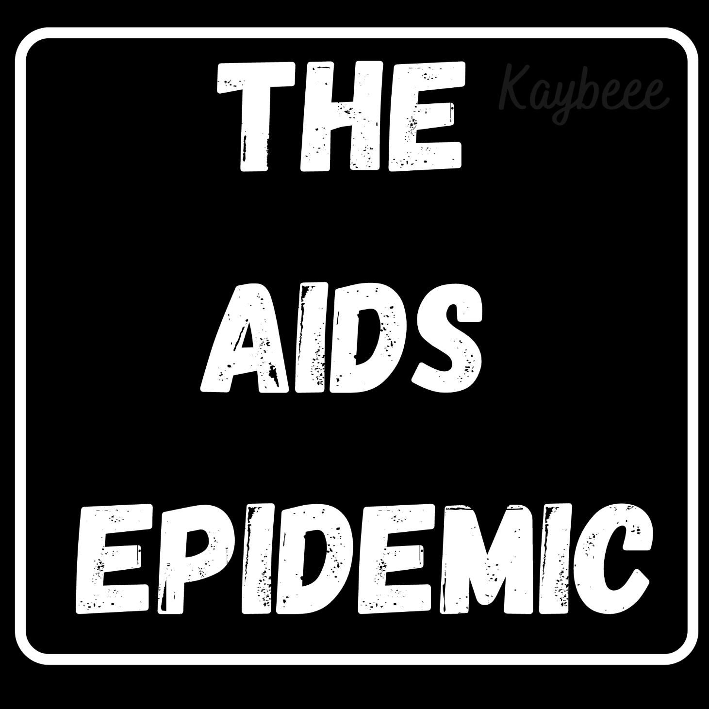 Public Health Scare of the 1980s: AIDS Crisis