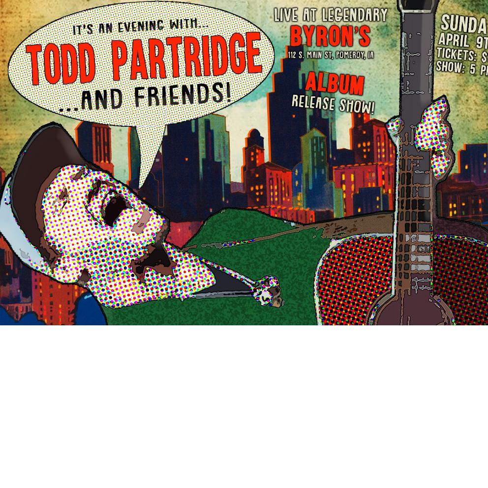 Todd Partridge & Friends 4/9/23 Set 3 Byron's Bar