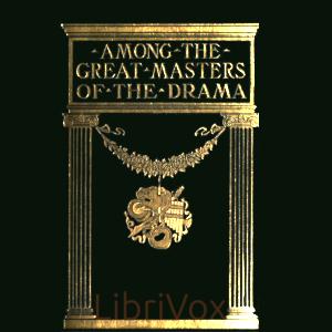 Among the Great Masters of the Drama, #11 - Talma