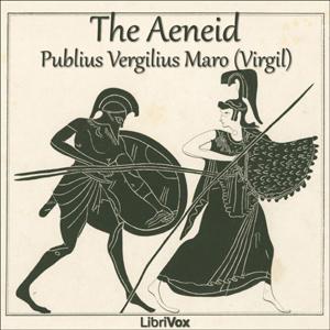 The Aeneid, #19 - Bk 10: The Death of Princes, pt 1