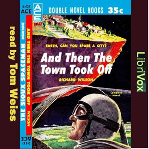 And Then the Town Took Off, #7 - Chapter 13