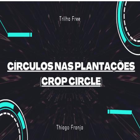 Círculos nas plantações (Crop circle)