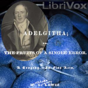 Adelgitha; or, The Fruits of a Single Error, #2 - Act 2