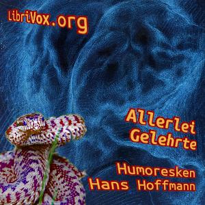 Allerlei Gelehrte, #22 - Die Kreuzotter. 14. Teil