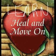 LEARN HEAL MOVE ON