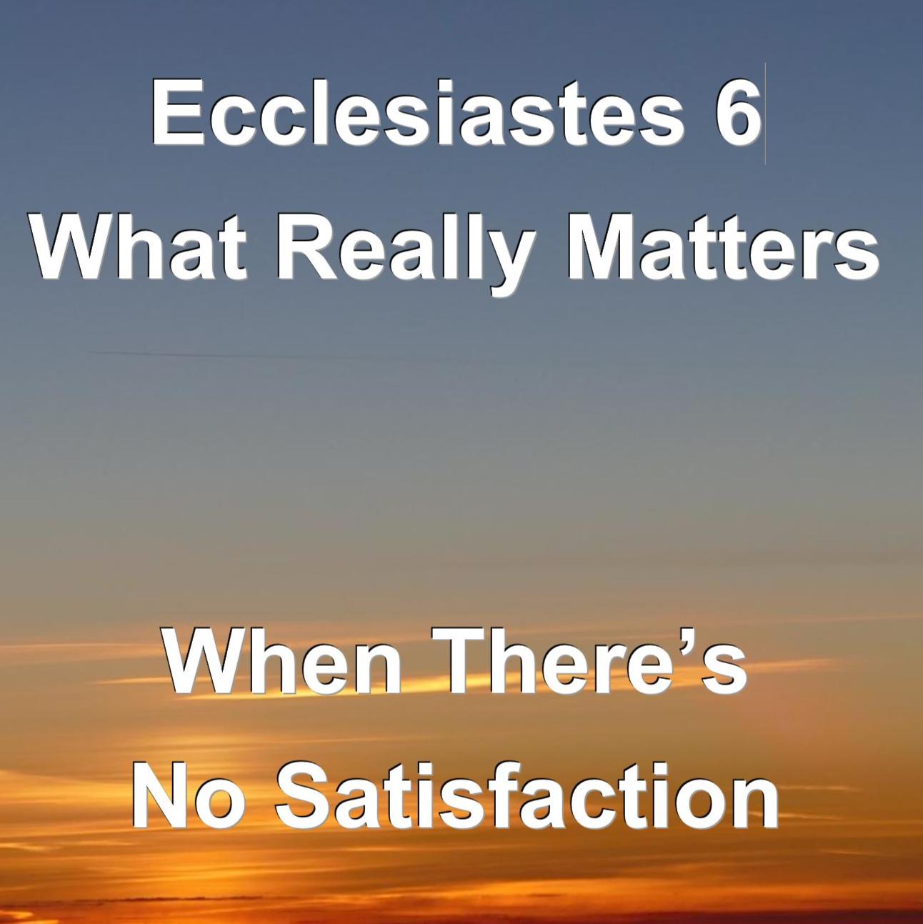 Ecclesiastes 6