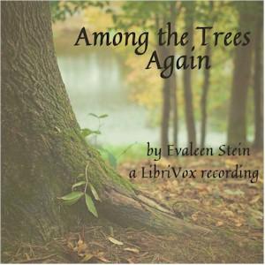 Among the Trees Again, #22 - June