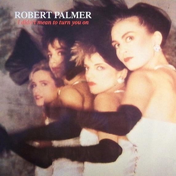 Robert Palmer _ I Don't Mean To Turn You On  Morphomix _ 1986