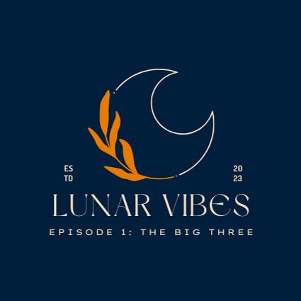 Lunar Vibes The Big Three