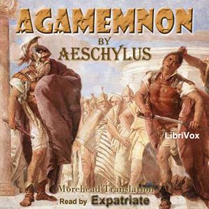 Agamemnon (Morshead Translation), #3 - Part II
