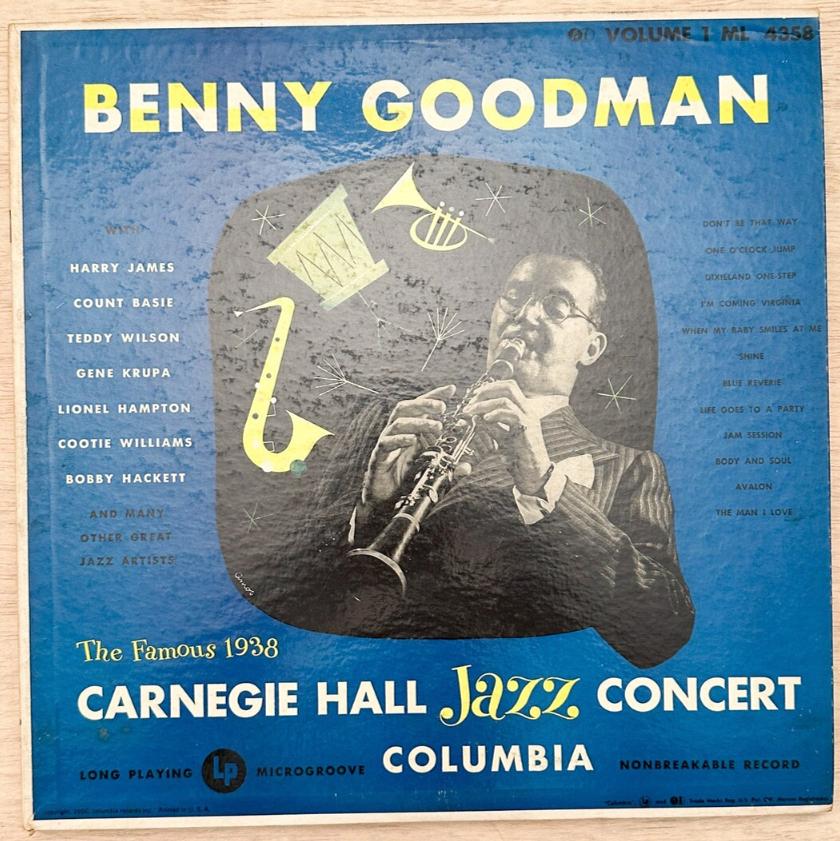 Benny Goodman - The Famous 1938 Carnegie Hall Jazz Concert (Volume 1)