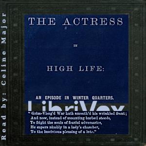 The Actress in High Life: An Episode in Winter Quarters, #19 - Chapter 19