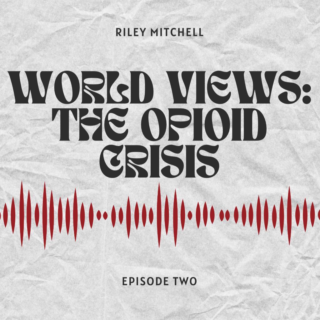 Opioid Crisis Episode 2