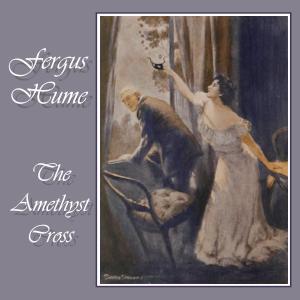 The Amethyst Cross, #6 - CHAPTER 6. PURPLE AND FINE LINEN