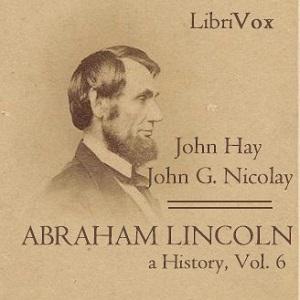 Abraham Lincoln: A History (Volume 6), #11 - Financial Measures