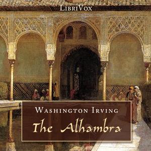 The Alhambra: A Series Of Tales And Sketches Of The Moors And Spaniards, #5 - The Tower of Comares