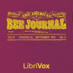 The American Bee Journal, Vol. VI. No. 3, Sept 1870, #23 - The American Bee Journal