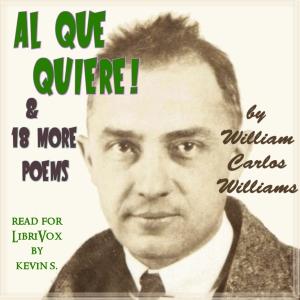 Al Que Quiere! (and 18 more poems), #1 - Al Que Quiere! (Part 1)