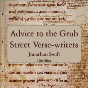 Advice to the Grub Street Verse-writers, #3 - Advice to the Grub Street Verse-writers - read by JCG