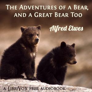 The Adventures of a Bear, and a Great Bear Too, #8 - At Rest