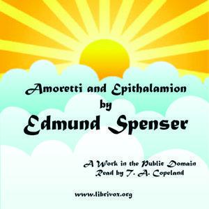Amoretti and Epithalamion, #2 - Amoretti 1