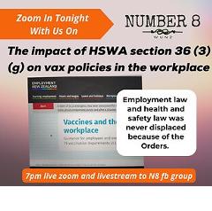 N8WUNZ 20230208 (W) The impact of HSWA section 36 (3)(g) on vax workplace policies