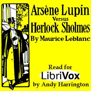 Arsène Lupin versus Herlock Sholmes, #4 - CHAPTER IV. Light in the Darkness