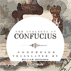 The Analects of Confucius, #1 - Introduction