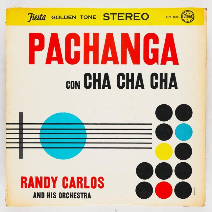 Randy Carlos And His Orchestra – Pachanga Con Cha Cha Cha – 1960s