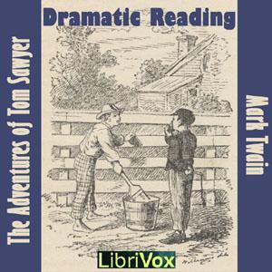 The Adventures of Tom Sawyer (Dramatic Reading), #2 - Chapter 1