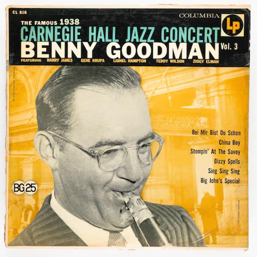 Benny Goodman – The Famous 1938 Carnegie Hall Jazz Concert Vol. 3 – 1966