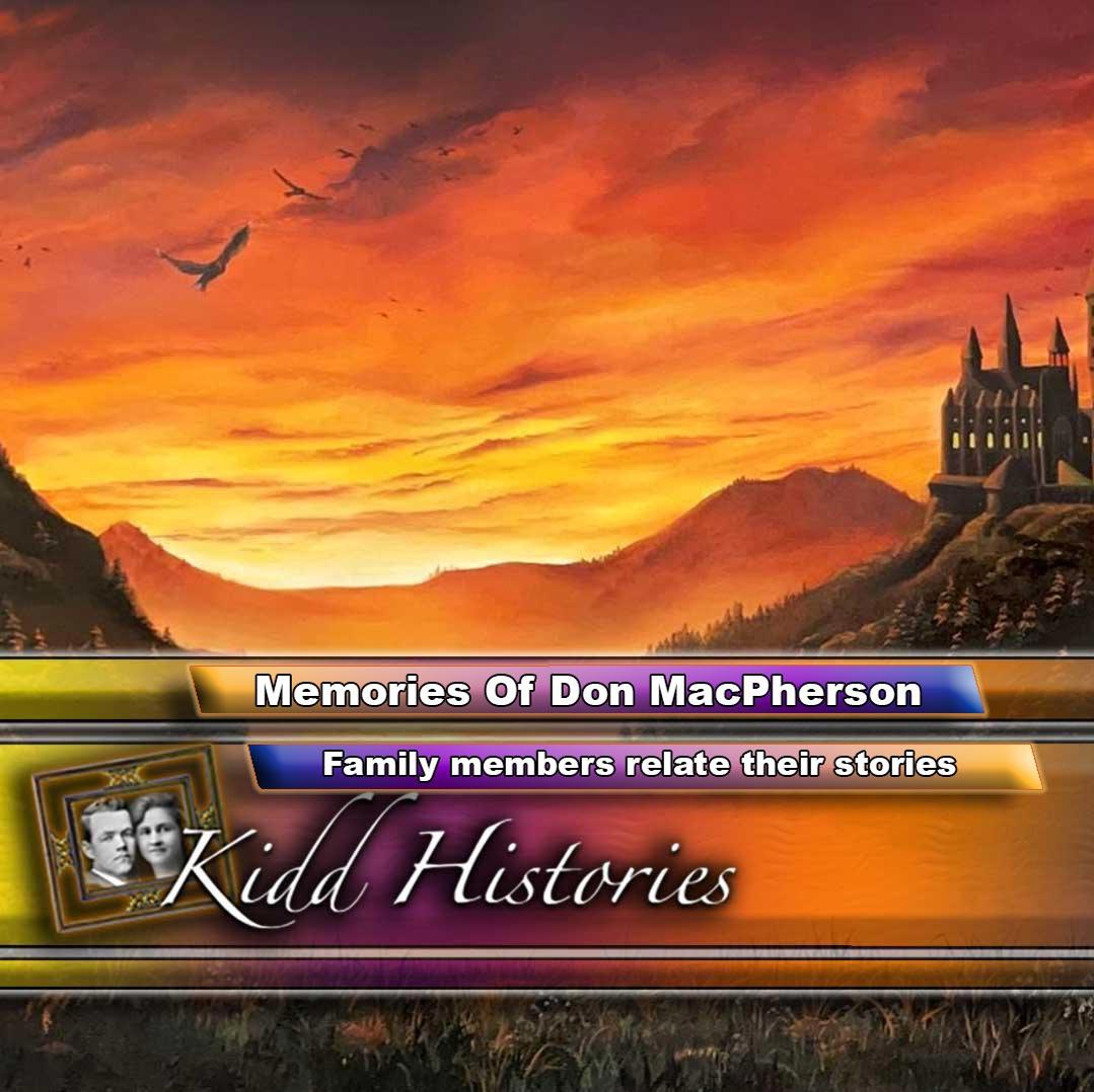 Memories Of Don MacPherson