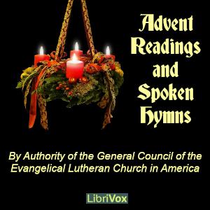 Advent readings and spoken hymns, #3 - Third Sunday of Advent
