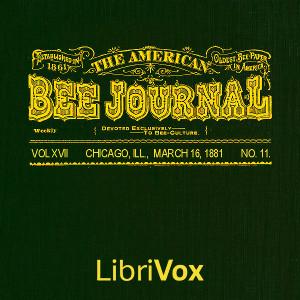 The American Bee Journal. Vol. XVII, No. 11, Mar. 16, 1881, #14 - Watchman! Tell us of the Night