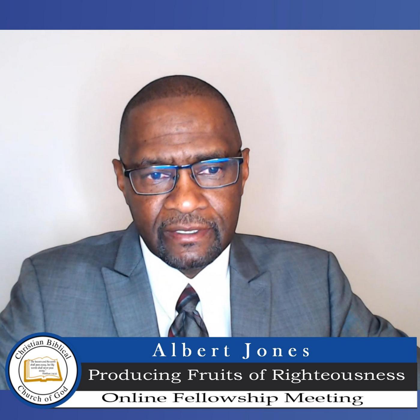 Producing Fruits of Righteousness