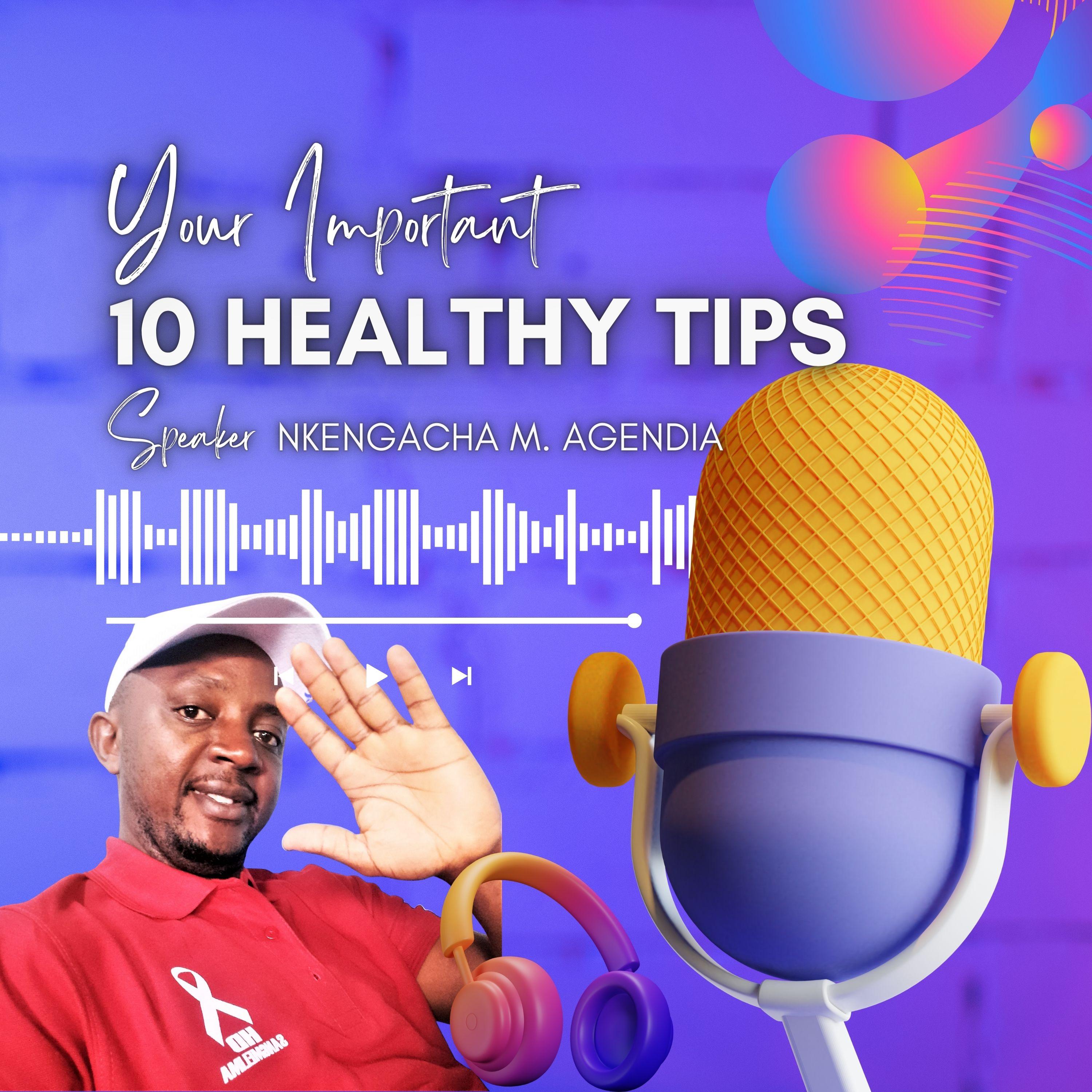 10 Healthy Tips